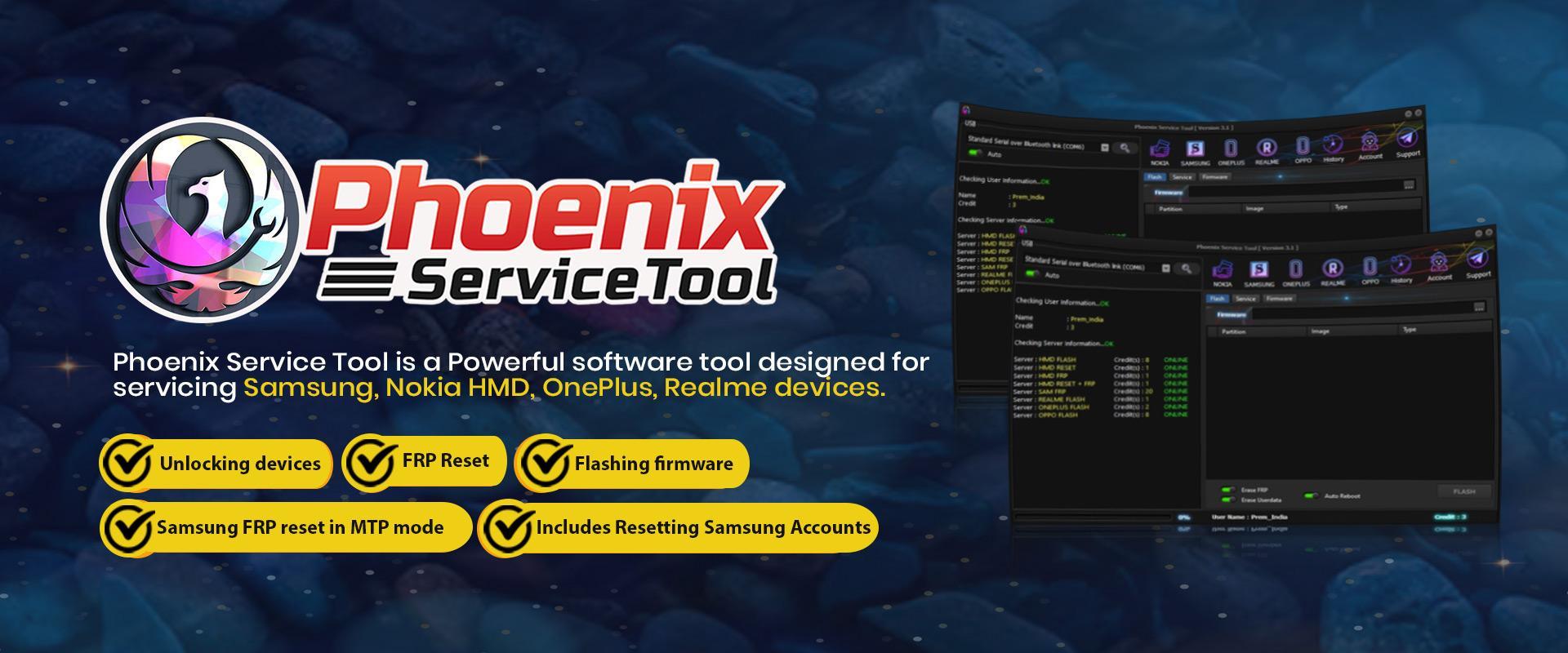 Phoenix Service Tool [ NOKIA , XIAOMI , SAMSUNG , OPPO , REALME , ONEPLUS , HUAWEI ] (FLASH - FRP - FACTORY RESET) ♻️✅️